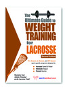 The Ultimate Guide to Weight Training for Lacrosse (eBook)